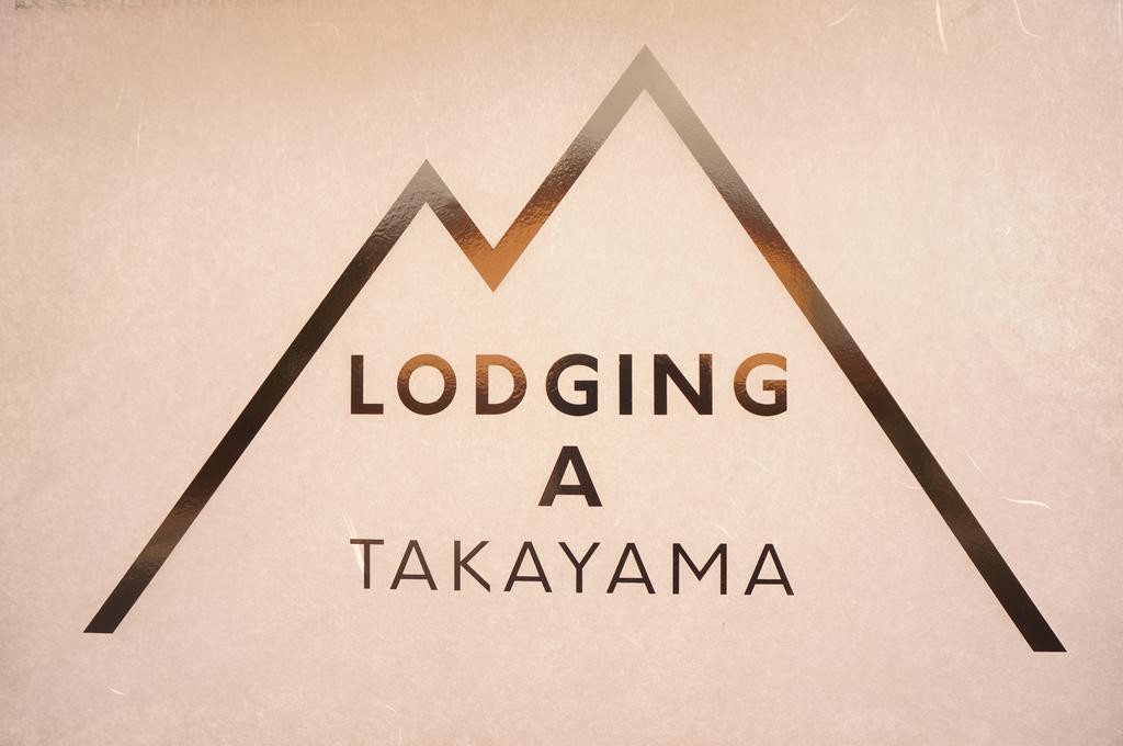 Lodging A Takayama Takayama  Zewnętrze zdjęcie